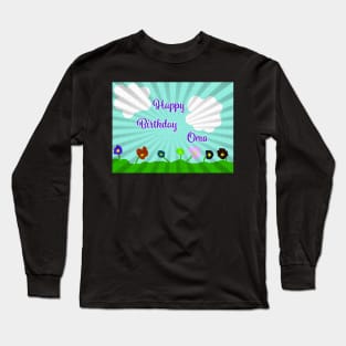 Happy Birthday Oma Long Sleeve T-Shirt